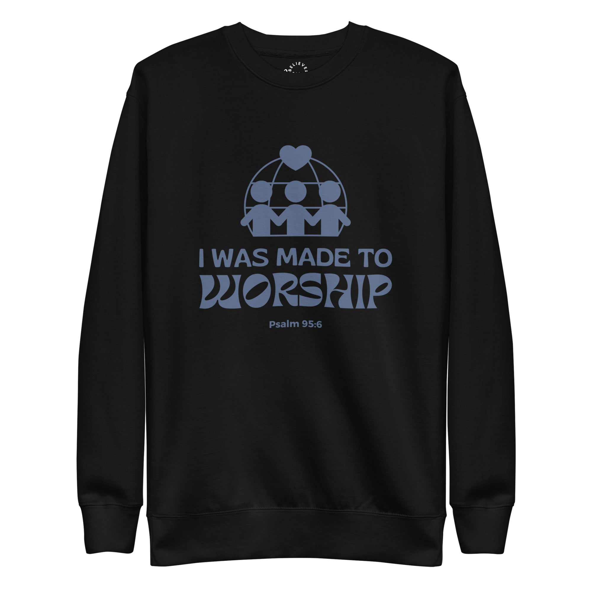 Hoodie - I Was Made To Worship